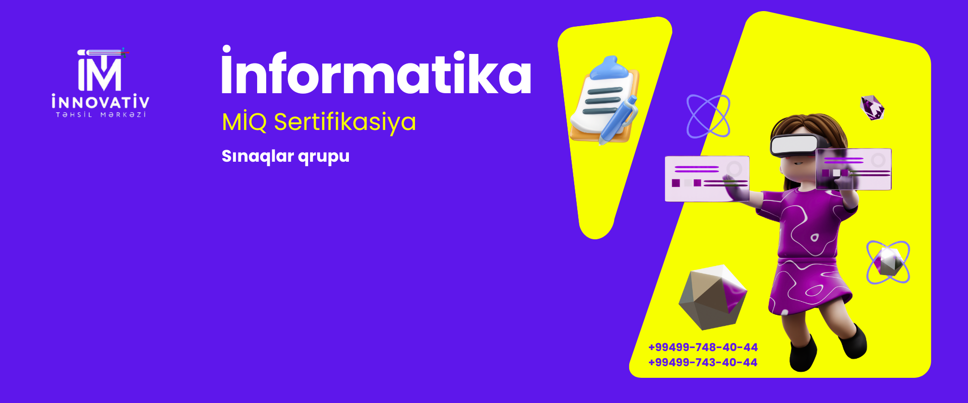 İnformatika MİQ Sertifikasiya Sınaq Qrupları – Uğura Hazır Ol!