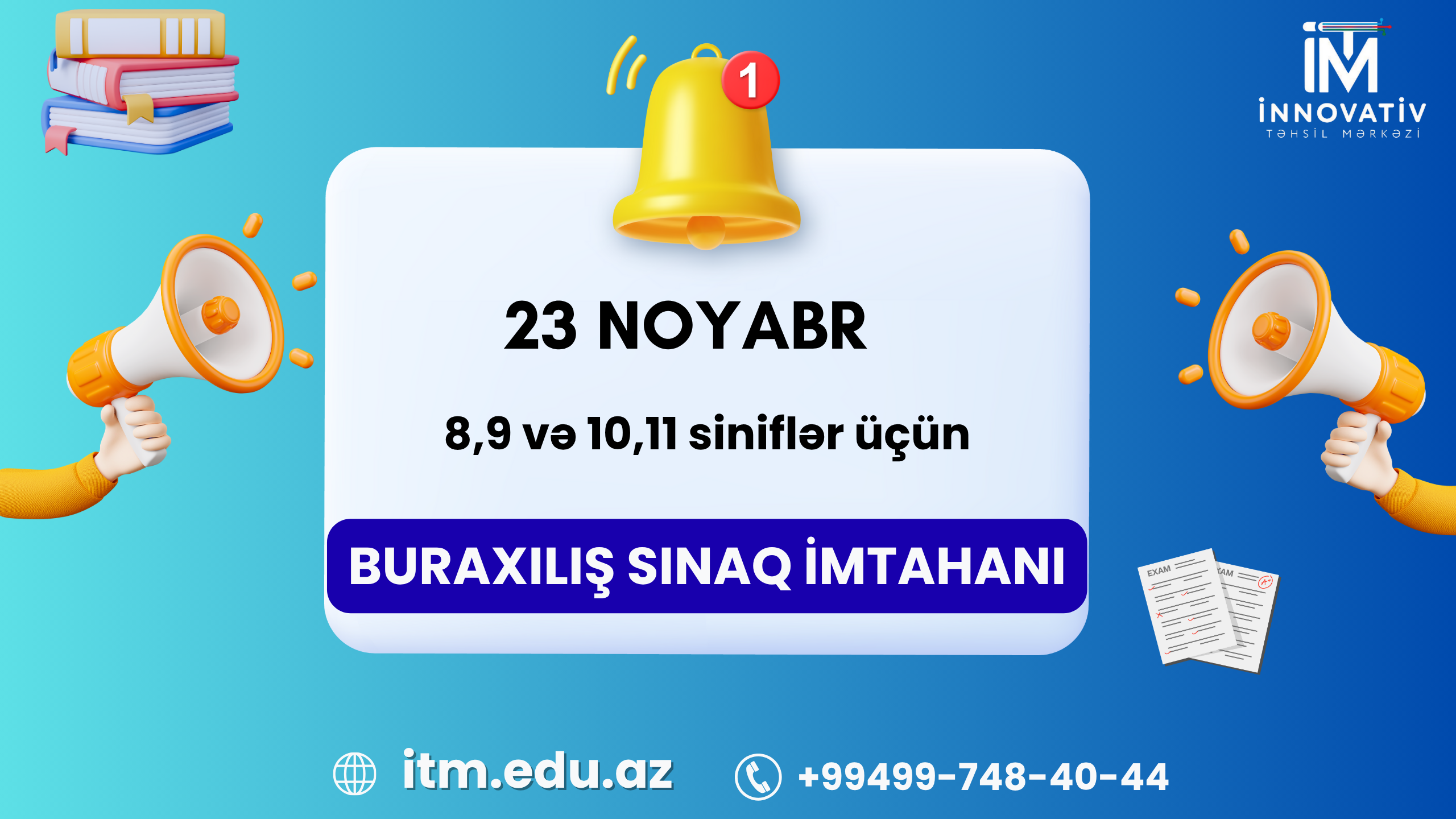23 Noyabr Buraxılış sınaq imtahanı.