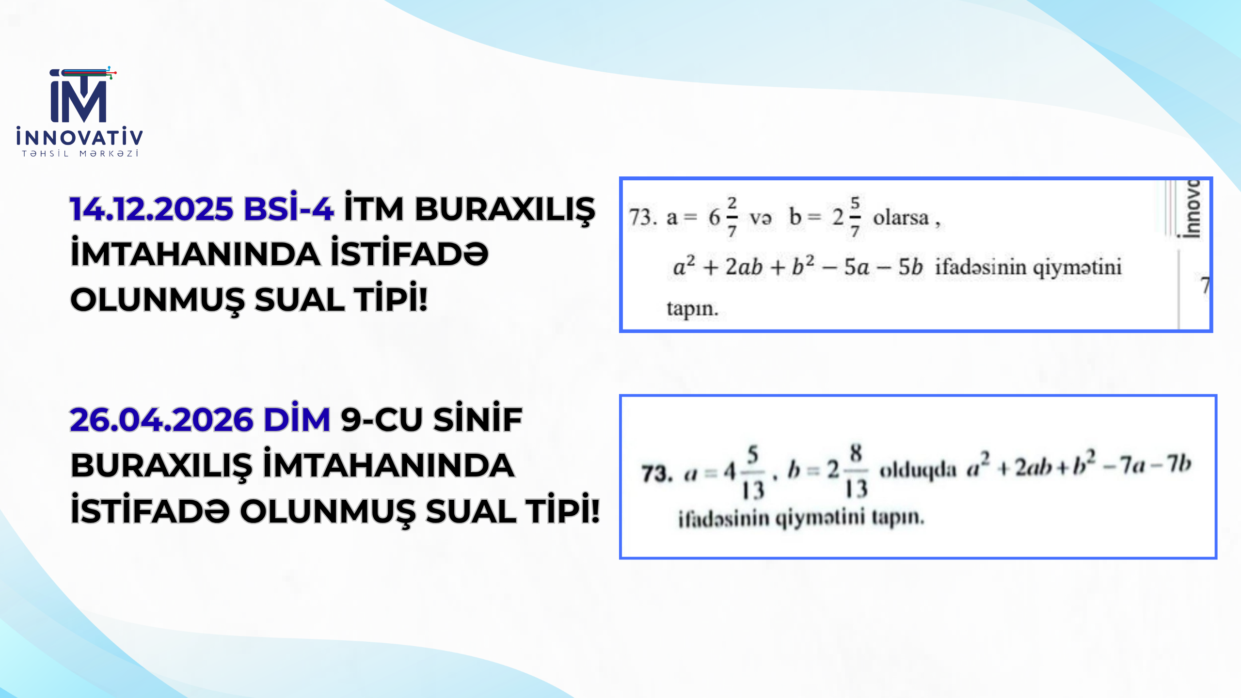 İTM 14 DEKABR  BURAXILIŞ SINAQ İMTAHAN SUALI - 26 APREL DİM BURAXILIŞ İMTAHANINDA ŞAGİRDLƏRİN QARŞISINA ÇIXMIŞDIR!
