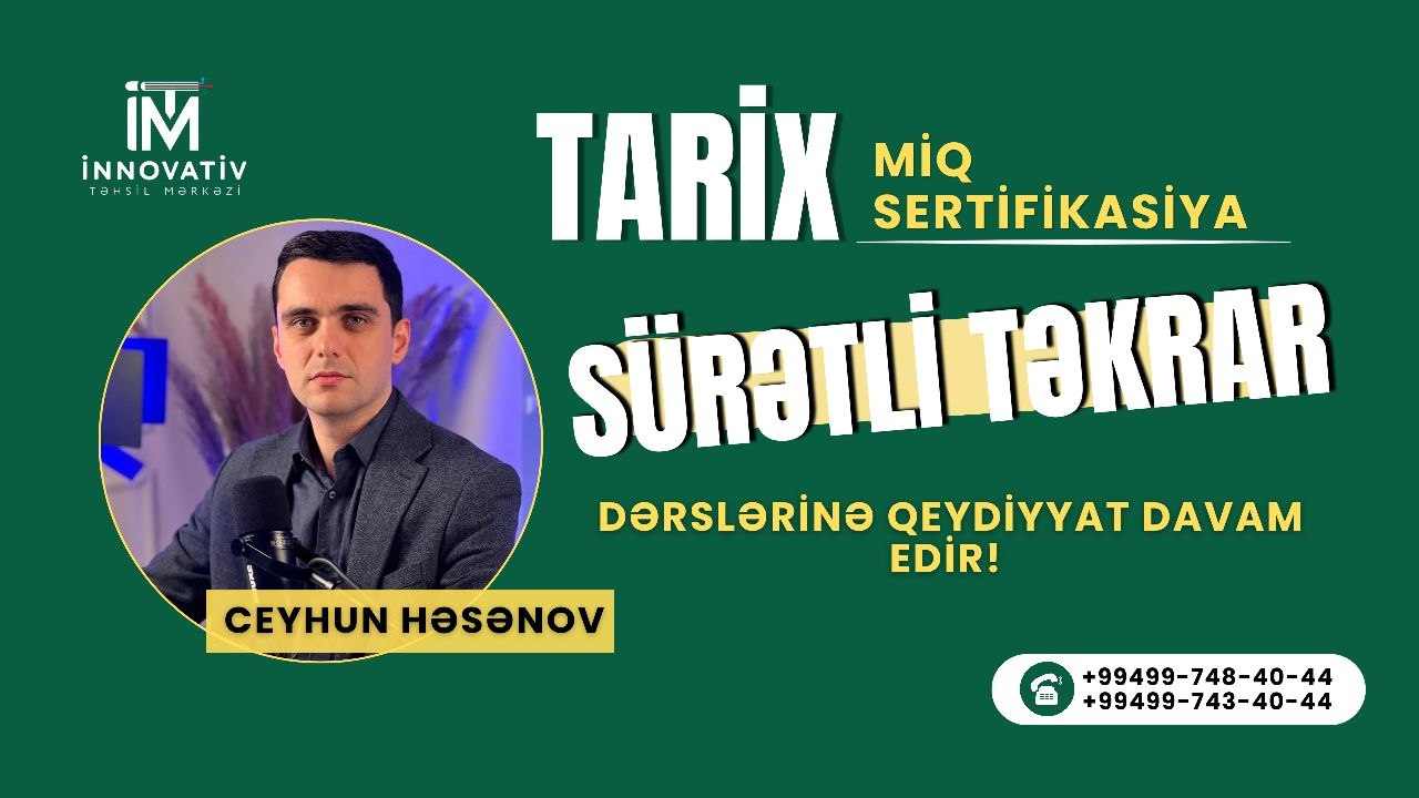 Tarix - Miq və Sertifikasiya üzrə Sürətli təkrar dərsləri!